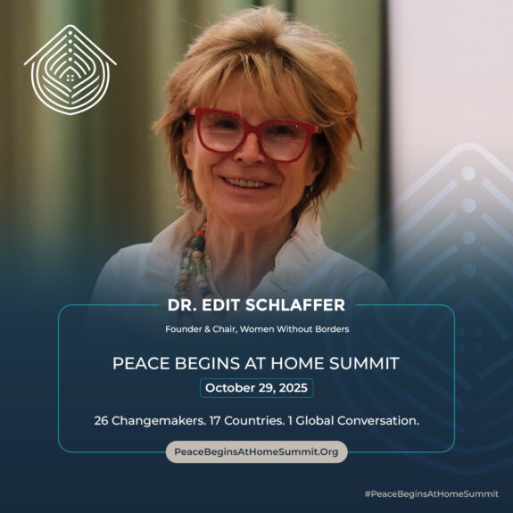 Speaker Dr. Edit Schlaffer _ Peace Begins at Home